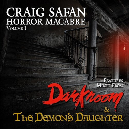 Craig Safan: Craig Safan: Horror Macabre Volume 1 - COMPACT DISCS