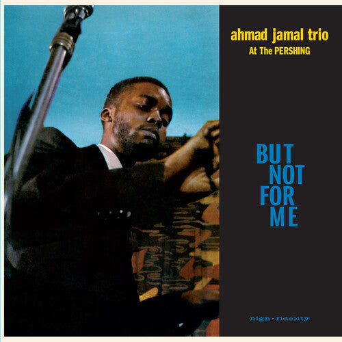 Ahmad Jamal Trio: Live At The Pershing Lounge 1958 / But Not For Me - Limited 180-Gram Blue Colored Vinyl with Bonus Tracks - VINYL LP