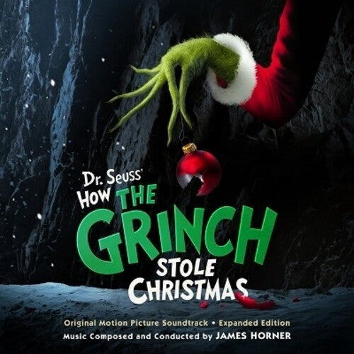 James Horner: Dr. Seuss' How The Grinch Stole Christmas (Original Soundtrack) - Expanded Edition - COMPACT DISCS