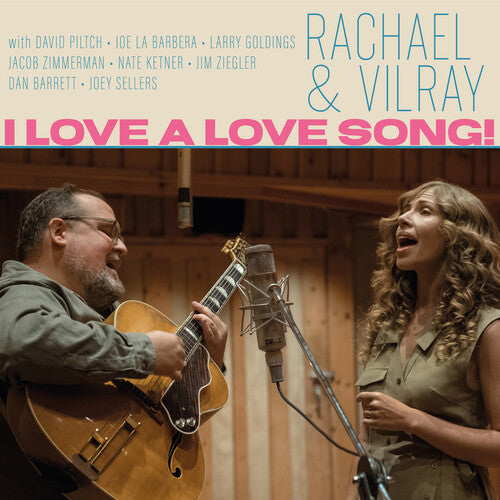 Rachael & Vilray: I Love A Love Song! - COMPACT DISCS
