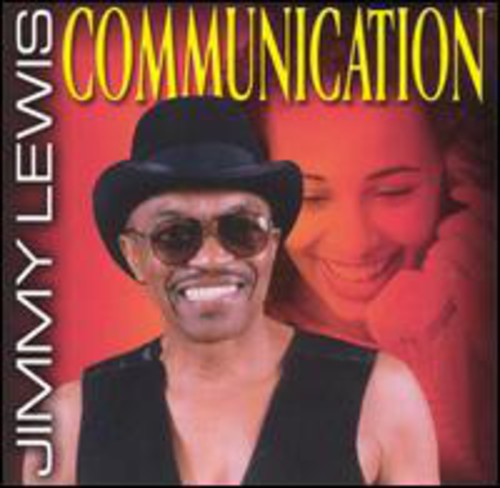 Jimmy Lewis: Communication - COMPACT DISCS