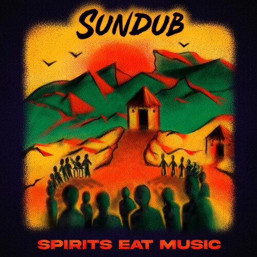 Sundub: SPIRITS EAT MUSIC - VINYL LP