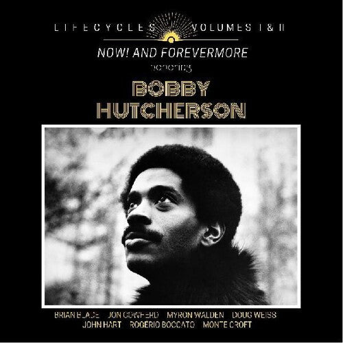 Brian Blade: LIFECYCLES Volumes 1 & 2 : Now! and Forever More Honoring Bobby Hutcherson - COMPACT DISCS