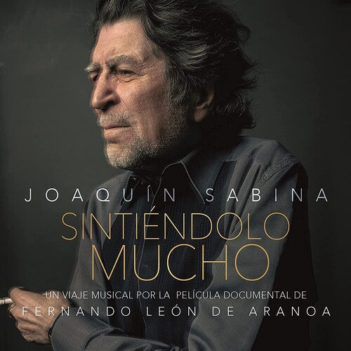 Joaquin Sabina: Sintiendolo Mucho - COMPACT DISCS