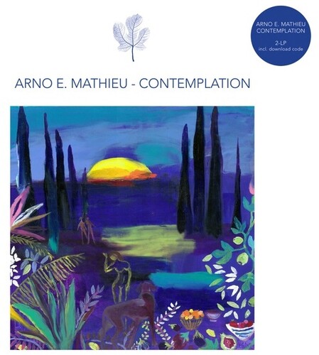 Arno E Mathieu: Contemplation - VINYL LP