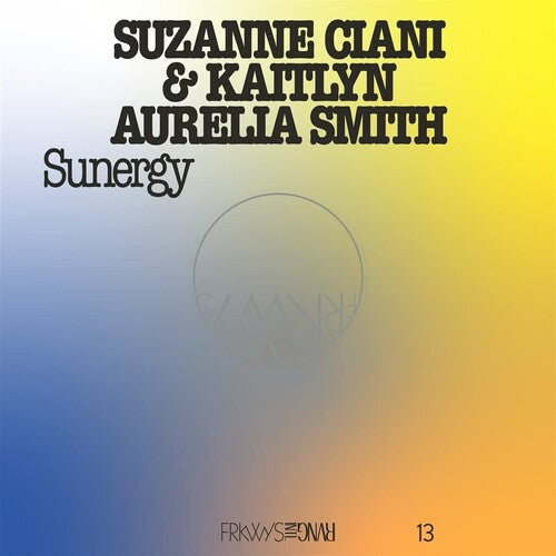 Suzanne Ciani: Frkwys Vol. 13 - Sunergy (expanded) - Pacific Blue - VINYL LP