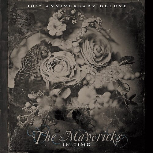 The Mavericks: In Time (10th Anniversary) - VINYL LP
