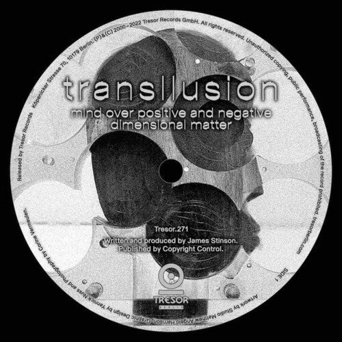 Transllusion: Mind Over Positive And Negative Dimensional Matter - 12-INCH SINGLE