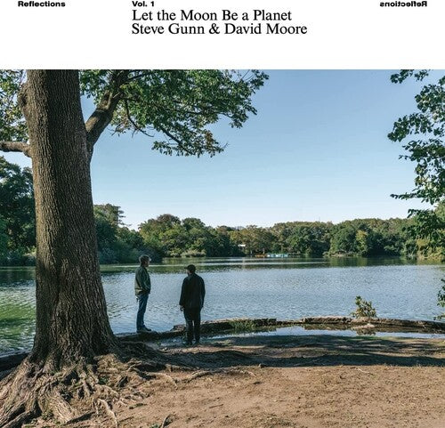 Gunn, Steve / Moore, David: Let The Moon Be A Planet - COMPACT DISCS