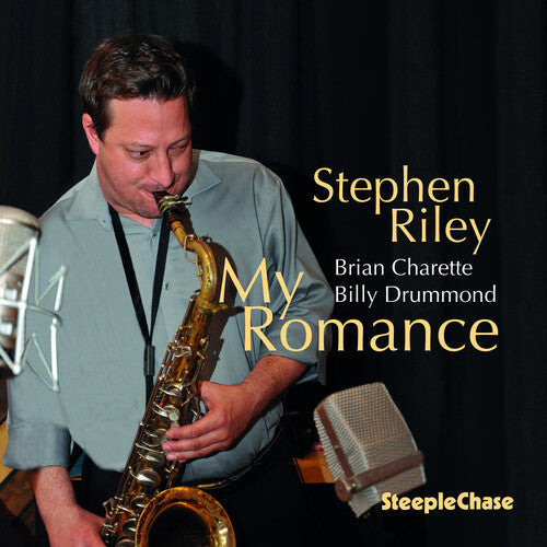 Stephen Riley: My Romance - COMPACT DISCS
