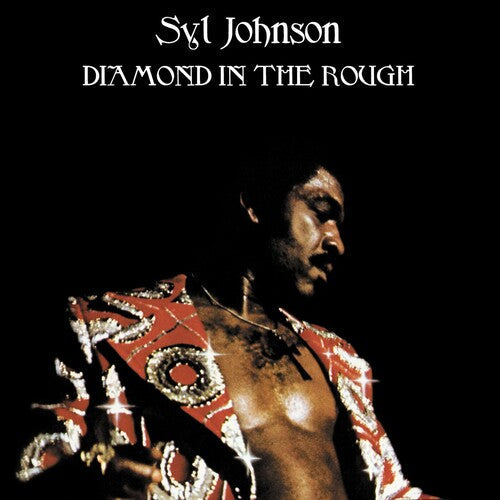 Syl Johnson: Diamond In The Rough - VINYL LP
