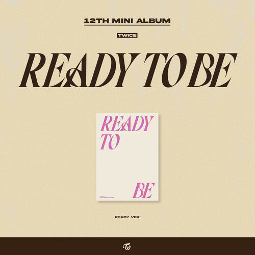 TWICE: READY TO BE (READY version) - COMPACT DISCS