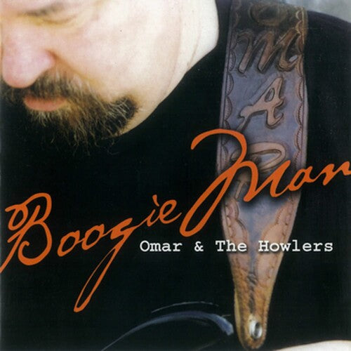 Omar & the Howlers: Boogie Man - COMPACT DISCS
