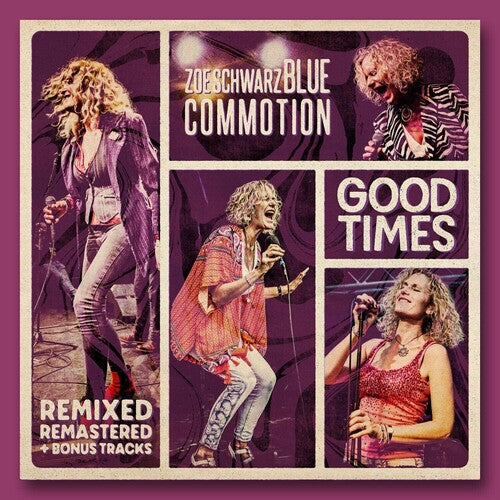 Schwarz, Zoe / Blue Commotion: Good Times- Remixed, Remastered, Bonus Tracks - COMPACT DISCS