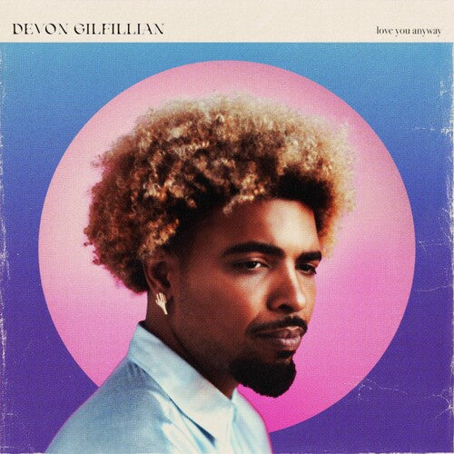 Devon Gilfillian: Love You Anyway - COMPACT DISCS
