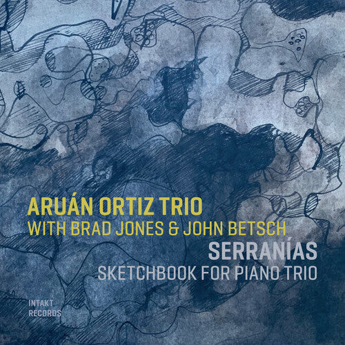 Aruan Ortiz Trio: Serranias: Sketchbook for Piano Trio - COMPACT DISCS