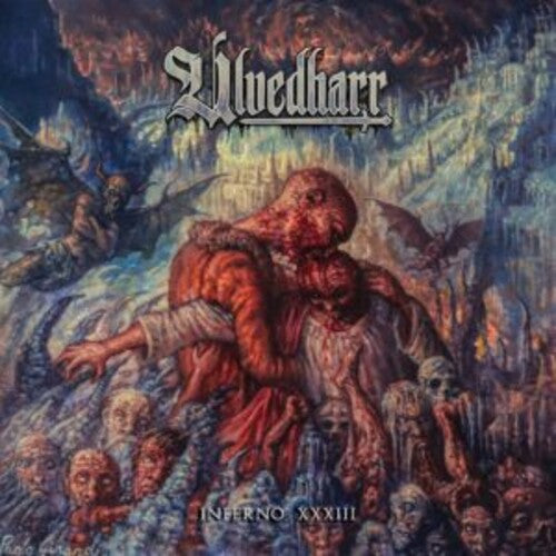 Ulvedharr: Inferno Xxxiii - VINYL LP