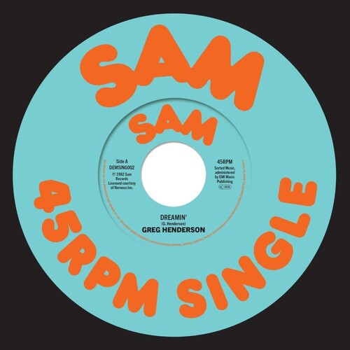 Greg Henderson: Dreamin - 140-Gram Black Vinyl - 7-INCH SINGLE