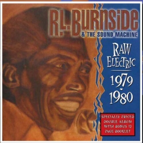 R.L. Burnside: Raw Electric: 1970-1980 - VINYL LP