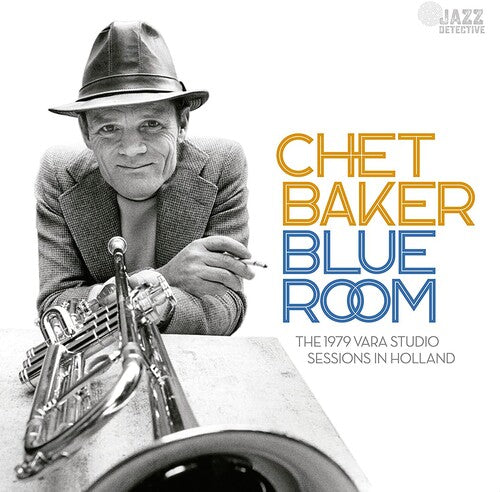 Chet Baker: Blue Room: The 1979 Vara Studio Sessions In Holland - COMPACT DISCS