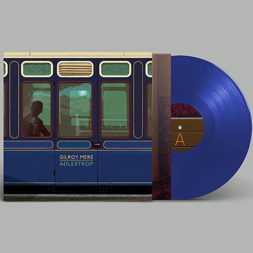 Gilroy Mere: Adlestrop - Blue & New Blue Colored Vinyl - VINYL LP