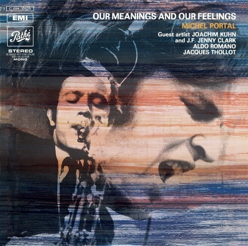 Michel Portal: Our Meanings And Our Feelings - VINYL LP