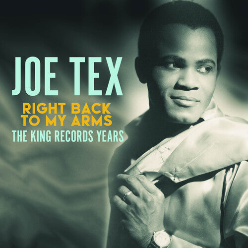 Joe Tex: Right Back to My Arms - COMPACT DISCS