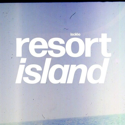 Isol e: Resort Island - VINYL LP