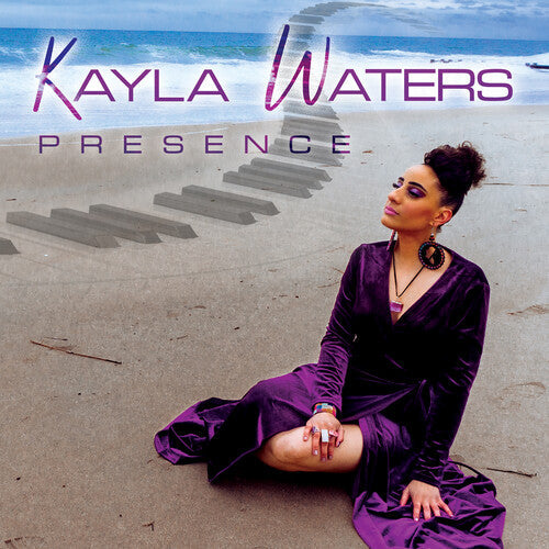 Kayla Waters: Presence - COMPACT DISCS
