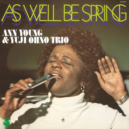 Young, Anjn / Yuji Ohno Trio: As Well Be Spring - VINYL LP