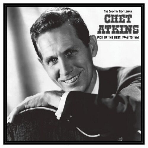 Chet Atkins: The Country Gentleman: Pick Of The Best 1948-61 - VINYL LP