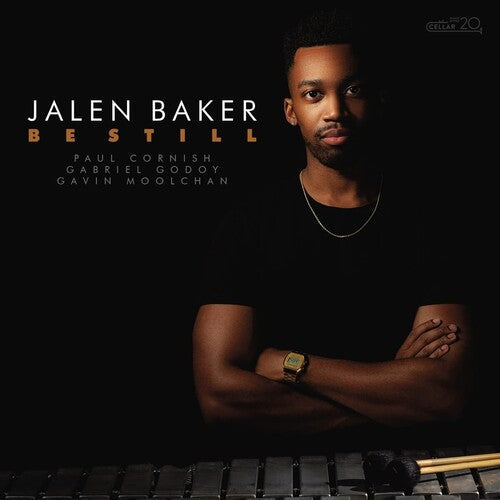 Baker, Jalen: Be Still - COMPACT DISCS