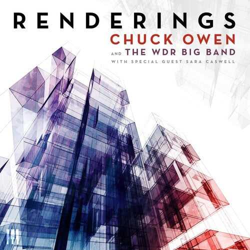 Chuck Owen: Renderings - COMPACT DISCS
