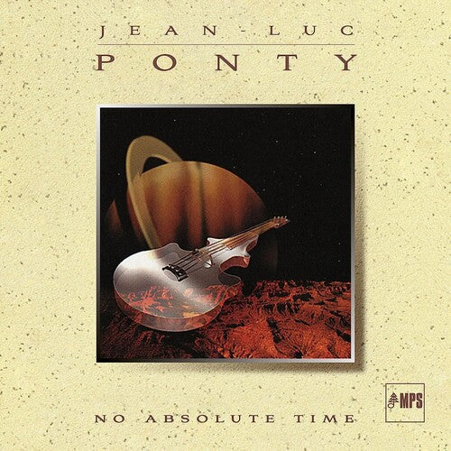 Jean-Luc Ponty: No Absolute Time - COMPACT DISCS