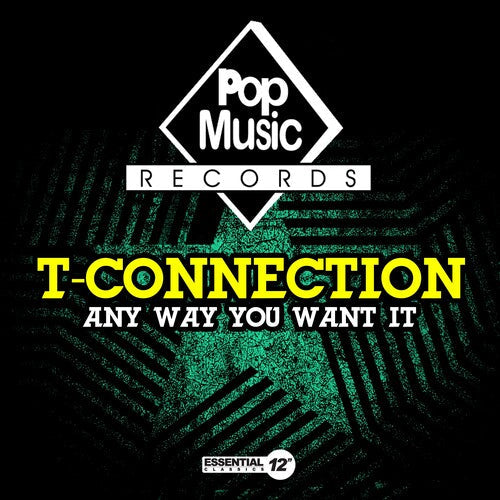 T-Connection: Any Way You Want It - COMPACT DISCS