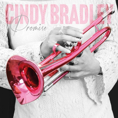 Cindy Bradley: Promise - COMPACT DISCS