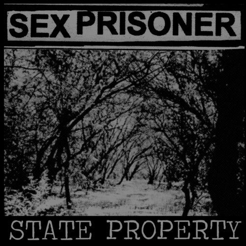 Sex Prisoner: State Property - 7-INCH SINGLE
