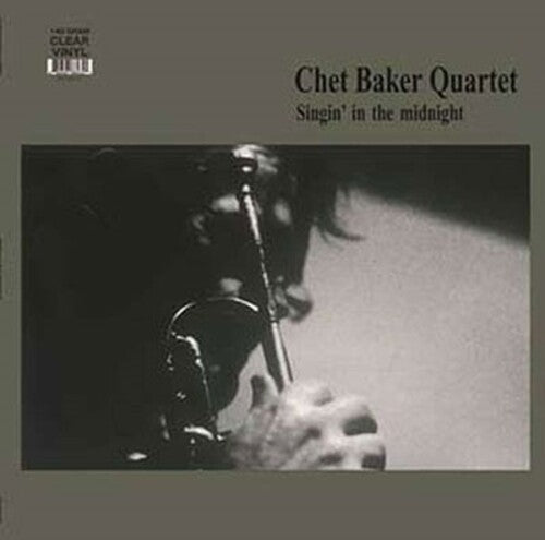 Chet Baker: Singin In The Midnight - Clear Vinyl - VINYL LP