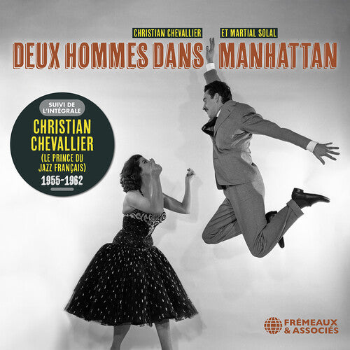 Christian Chevallier: Deux Hommes Dans Manhattan (Avec Martial Solal) - COMPACT DISCS
