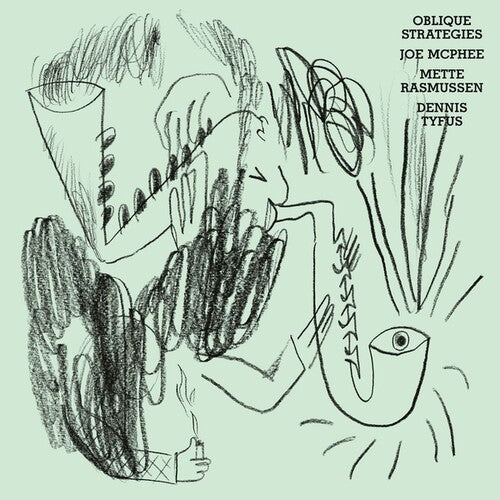 McPhee, Joe / Rasmussen, Mette / Tyfus, Dennis: Oblique Strategies - VINYL LP