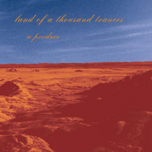 Produce: Land Of A Thousand Trances - COMPACT DISCS