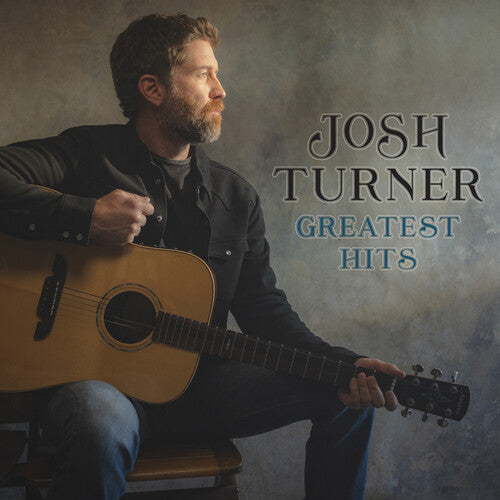 Josh Turner: Greatest Hits - COMPACT DISCS