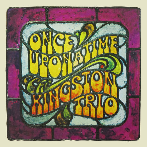 The Kingston Trio: Once Upon a Time - COMPACT DISCS
