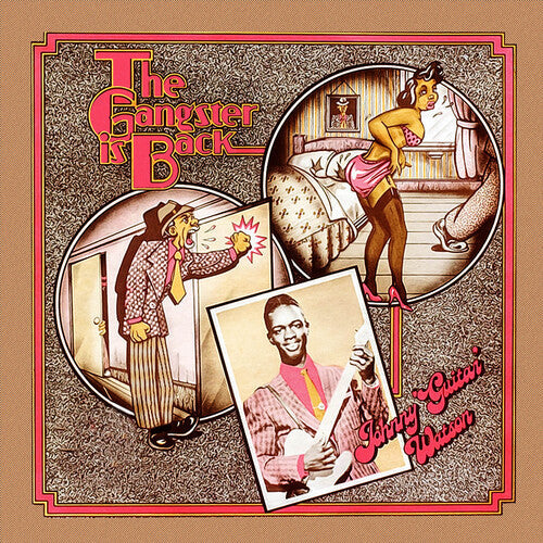 Johnny Watson Guitar: The Gangster Is Back - COMPACT DISCS