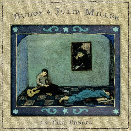 Buddy Julie Miller: In The Throes - VINYL LP