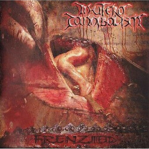 In Utero Cannibalism: Frenzied - COMPACT DISCS