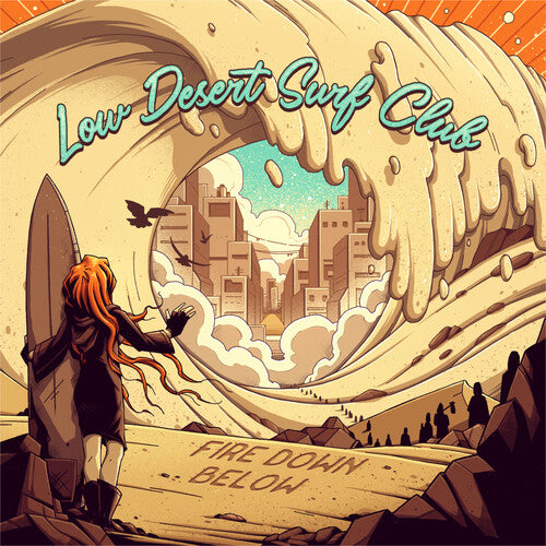 Fire Down Below: Low Desert Surf Club - COMPACT DISCS