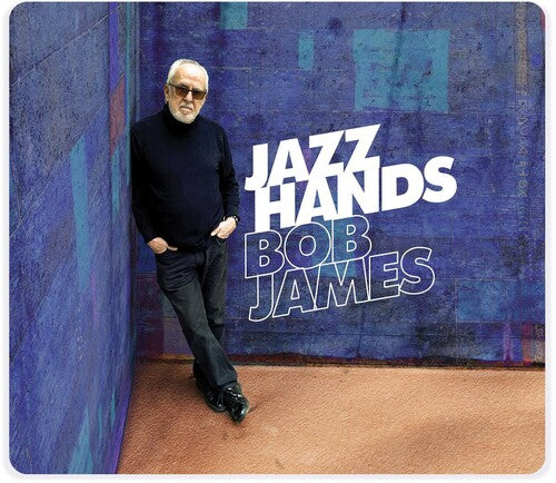 Bob James: Jazz Hands - MQA-CD - COMPACT DISCS