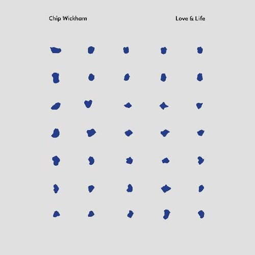 Chip Wickham: Love & Life - VINYL LP