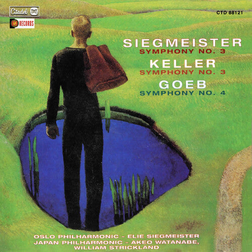 Siegmeister / Goeb / Keller: Symphony No. 3 / Symphony No. 4 / Symphony No. 3 - COMPACT DISCS